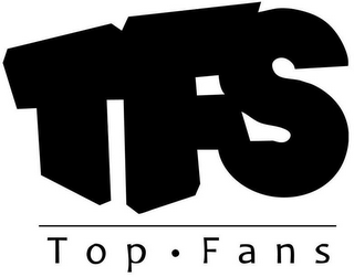 TFS TOP · FANS