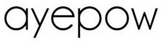 AYEPOW