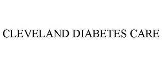 CLEVELAND DIABETES CARE