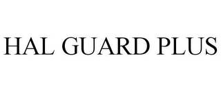 HAL GUARD PLUS