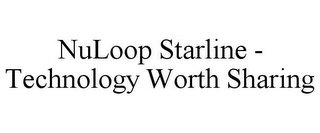 NULOOP STARLINE - TECHNOLOGY WORTH SHARING