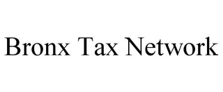 BRONX TAX NETWORK