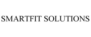 SMARTFIT SOLUTIONS