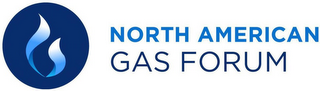 NORTH AMERICAN GAS FORUM
