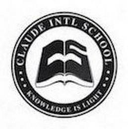 CLAUDE INTL SCHOOL KNOWLEDGE IS LIGHT CS