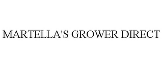 MARTELLA'S GROWER DIRECT