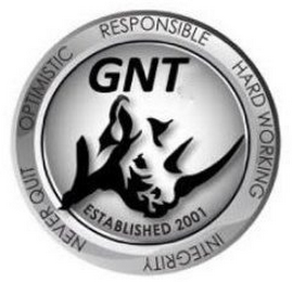 GNT OPTIMISTIC RESPONSIBLE HARDWORKING INTEGRITY NEVER QUIT ESTABLISHED 2001