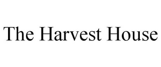 THE HARVEST HOUSE