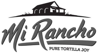 MI RANCHO PURE TORTILLA JOY