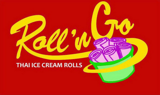 ROLL N GO THAI ICE CREAM ROLLS