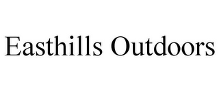 EASTHILLS OUTDOORS