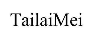 TAILAIMEI