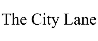 THE CITY LANE