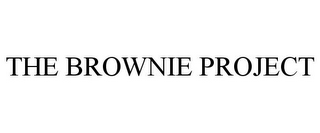 THE BROWNIE PROJECT