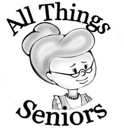 ALL THINGS SENIORS