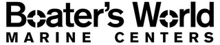 BOATER'S WORLD MARINE CENTERS