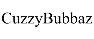 CUZZYBUBBAZ