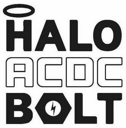 HALO BOLT ACDC