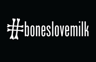 #BONESLOVEMILK