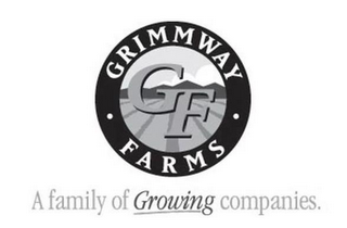 GRIMMWAY FARMS A FAMILY OF GROWING COMPANIES