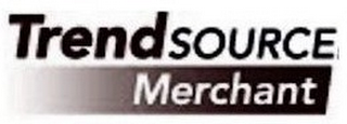 TRENDSOURCE MERCHANT