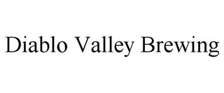 DIABLO VALLEY BREWING