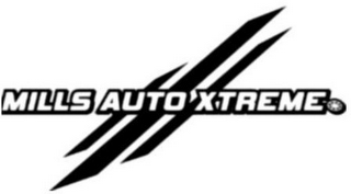 MILLS AUTO XTREME