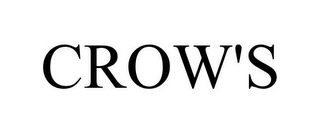 CROW'S