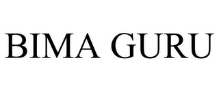 BIMA GURU