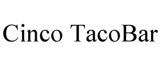 CINCO TACOBAR