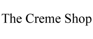 THE CREME SHOP