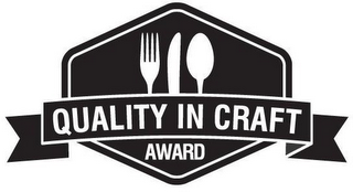 QUALITY IN CRAFT AWARD