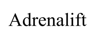 ADRENALIFT