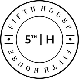 FIFTH HOUSE 5TH H