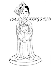 I'M A KING'S KID