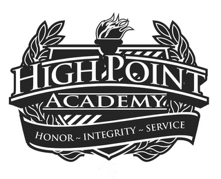 HIGH POINT ACADEMY HONOR ~ INTEGRITY ~ SERVICE