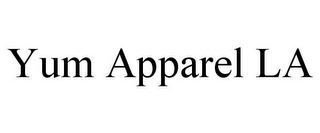 YUM APPAREL LA
