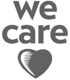 WE CARE