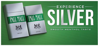 PALL MALL EST 1899 MENTHOL EXPERIENCE SILVER SMOOTH MENTHOL TASTE