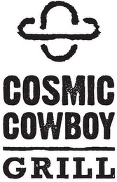 COSMIC COWBOY GRILL