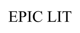EPIC LIT