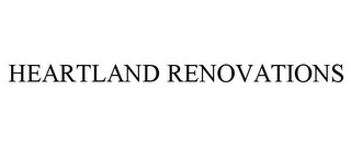 HEARTLAND RENOVATIONS