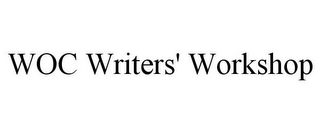 WOC WRITERS' WORKSHOP