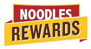 NOODLES REWARDS