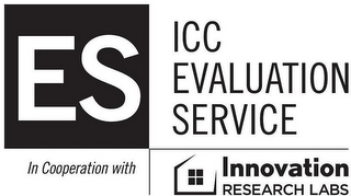 ES ICC EVALUATION SERVICE IN COOPERATION WITH INNOVATION RESEARCH LABS