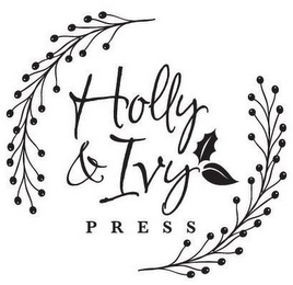 HOLLY & IVY PRESS