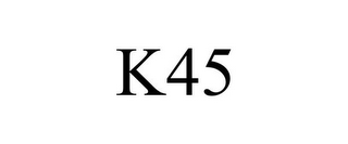 K45