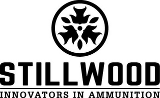 STILLWOOD INNOVATORS IN AMMUNITON