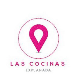 LAS COCINAS EXPLANADA