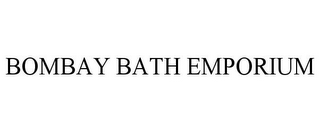 BOMBAY BATH EMPORIUM